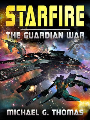cover image of Starfire (The Guardian War Book 1)